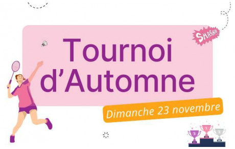 Préparez vos raquettes : tournoi d'automne le 23 novembre ! 🏸